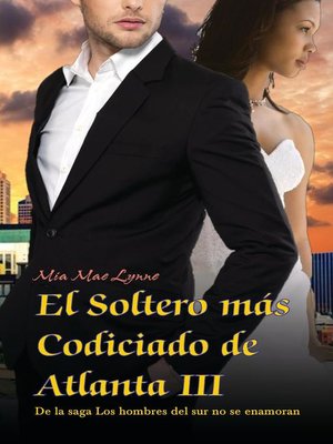 cover image of El Soltero más Codiciado de Atlanta III